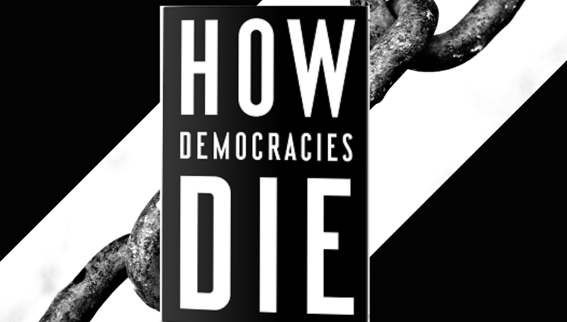 
Thrive Global
How Democracies Die

Canva image 